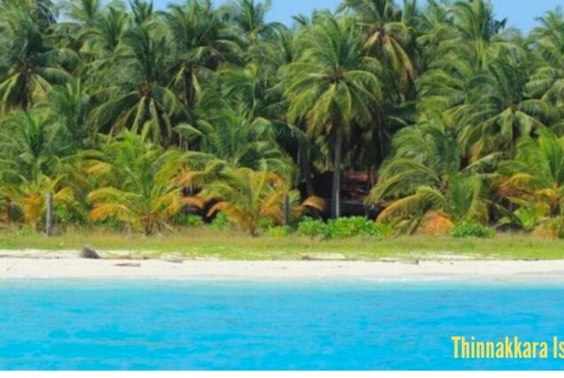 Thinnakkara - Lakshadweep Island